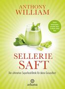 Anthony William Sellerie Saft | EUJUICERS.DE